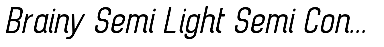 Brainy Semi Light Semi Condensed Italic
